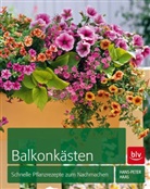 Hans-P Haas, Hans-Peter Haas, Sylvia Bespaluk, Ruth Fritzsche - Balkonkästen