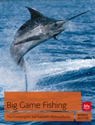 Markus Bötefür, Jörg Mair - Big Game Fishing
