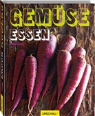 Simon Bryant, Alan Benson - Gemüse essen