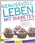 Angelika Kirchmaier, Ilvy Rodler - Genussvoll leben mit Diabetes - Das Backbuch