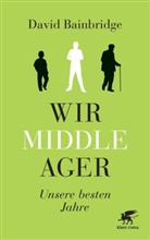 David Bainbridge - Wir Middle-Ager