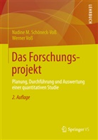 Schönec, Nadine Schöneck, Nadine M Schöneck, Nadine M. Schöneck, Voss, Werner Voß - Das Forschungsprojekt