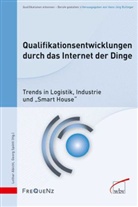 Lotha Abicht, Lothar Abicht, Spöttl, Georg Spöttl - Qualifikationsentwicklungen durch das Internet der Dinge
