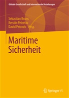 Brun, Sebastian Bruns, Petrett, Kersti Petretto, Kerstin Petretto, Petrovic... - Maritime Sicherheit