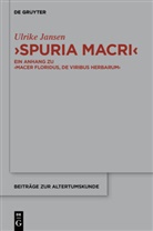 Ulrike Jansen - "Spuria Macri"