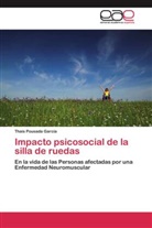 Thais Pousada García - Impacto psicosocial de la silla de ruedas
