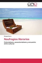 Giorgio Serra - Naufragios literarios