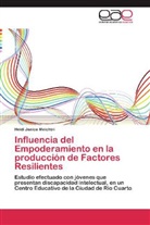 Heidi Janice Meichtri - Influencia del Empoderamiento en la producción de Factores Resilientes