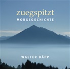Walter Däpp, Walter Däpp - zuegspitzt, 3 Audio-CDs (Livre audio)