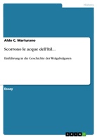 Aldo C Marturano, Aldo C. Marturano - Scorrono le acque dell'Itil...