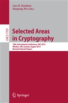 Lars R. Knudsen, Lar R Knudsen, Lars R Knudsen, Wu, Wu, Huapeng Wu - Selected Areas in Cryptography
