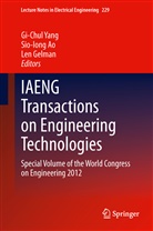 Sio-Iong Ao, Sio-lon Ao, Sio-long Ao, Len Gelman, Gi-Chul Yang - IAENG Transactions on Engineering Technologies