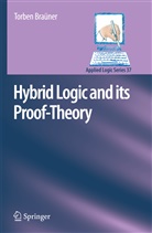 Torben Braüner - Hybrid Logic and its Proof-Theory