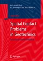 Sergey Aleynikov - Spatial Contact Problems in Geotechnics