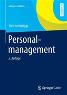 Dirk Holtbrügge - Personalmanagement