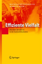 Baum, Markus Baum, Hüttenrauc, Mathia Hüttenrauch, Mathias Hüttenrauch - Effiziente Vielfalt