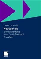 Dieter G Kaiser, Dieter G. Kaiser - Hedgefonds