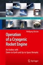 Wolfgang Kitsche - Operation of a Cryogenic Rocket Engine