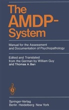 Arbeitsgemeinschaft für Methodik und Dokumentation in derPsychiatrie (AMDP) - The AMDP-System