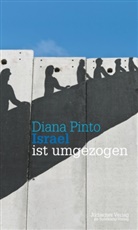 Diana Pinto - Israel ist umgezogen
