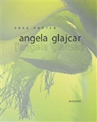 Andreas Beitin, Angela Glajcar, Sasa Hanten, Sasa Hanten - Angela Glajcar