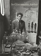 Michael Peppiatt - In Giacomettis Atelier