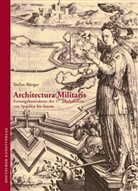Stefan Bürger - Architectura Militaris
