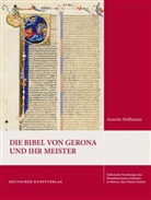 Annette Hoffmann - Die Bibel von Gerona und ihr Meister