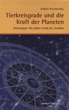 Isidore Kosminsky, Isidore Kozminsky, Rolf Liefeld - Tierkreisgrade und die Kraft der Planeten