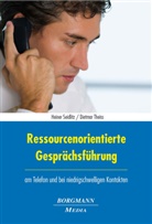 Seidlit, Heine Seidlitz, Heiner Seidlitz, Theiss, Dietmar Theiss - Ressourcenorientierte Gesprächsführung am Telefon und bei niedrigschwelligen Kontakten