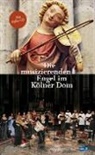 Mari Jonas, Maria Jonas, Lucia Mense, Barbar Schock-Werner, Barbara Schock-Werner - Die musizierenden Engel im Kölner Dom
