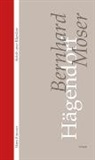 Bernhard Moser, Hans Brunner, Hans Herausgegeben von Brunner - Bernhard Moser