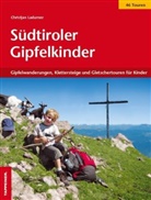Christjan Ladurner - Südtiroler Gipfelkinder