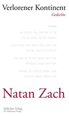 Natan Zach - Verlorener Kontinent