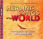 Wolfgan Bossinger, Wolfgang Bossinger, Katharina Neubronner - Healing Songs of the World, 1 Audio-CD (Hörbuch)