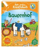 Emily Stead, Jessica Bradley - Mein erstes Kreativbuch Bauernhof