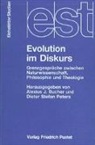 Alexius J Bucher, Dieter S Peters - Evolution im Diskurs