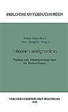 Stefan Schreiber, Alois Stimpfle - Johannes aenigmaticus