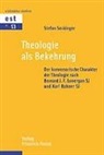 Stefan Seckinger - Theologie als Bekehrung