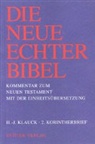 Hans J Klauck, Hans-Josef Klauck, Joachim Gnilka, Rudolf Schnackenburg - Die Neue Echter-Bibel. Neues Testament. 2. Korintherbrief