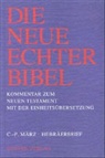 Claus P März, Claus-Peter März, Joachim Gnilka, Rudolf Schnackenburg - Die Neue Echter-Bibel. Neues Testament. Hebräerbrief