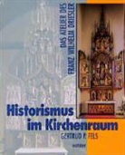 Gertrud P Fels, Gertrud P. Fels - Historismus im Kirchenraum