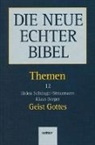Klau Berger, Klaus Berger, Berger Hossfeld, Helene Schüngel-Straumann - Die Neue Echter Bibel, Themen - 12: Themen / Geist Gottes