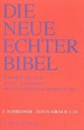 Josef Schreiner, Jose G Plöger, Josef G Plöger, Schreiner, Josef Schreiner - Die Neue Echter-Bibel. Kommentar / Kommentar zum Alten Testament mit Einheitsübersetzung / Jesus Sirach 1-24