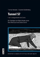 Susanne Buddenberg, Thoma Henseler, Thomas Henseler - Tunnel 57