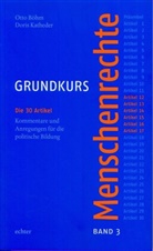 Ott Böhm, Doris Katheder, Otto Böhm, Otto; Katheder Böhm, Doris Katheder - Grundkurs Menschenrechte - Bd.3: Grundkurs Menschenrechte / Grundkurs Menschenrechte - Band 3: Artikel 12-17