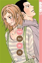 Karuho Shiina - Nah bei dir - Kimi ni todoke. Bd.15