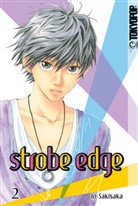 Io Sakisaka - Strobe Edge. Bd.2