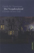 Gerda M Neumann, Gerda M. Neumann - Der Neujahrsabend