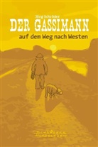 Jörg Schröder - Der Gassimann auf dem Weg nach Westen